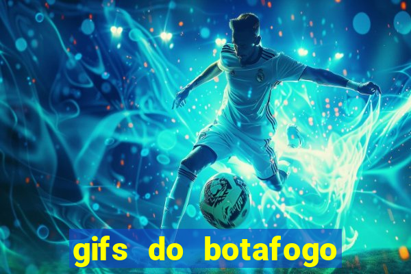 gifs do botafogo para whatsapp