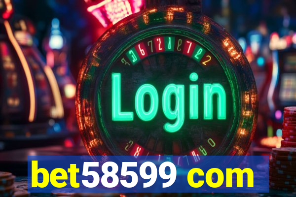 bet58599 com