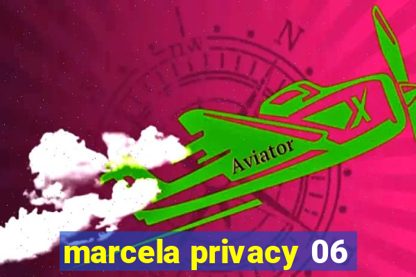 marcela privacy 06