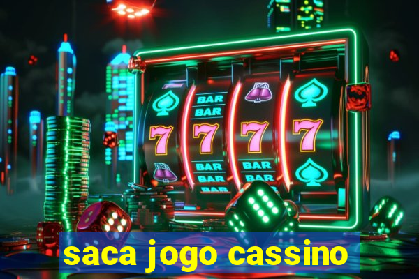 saca jogo cassino