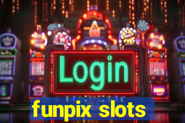 funpix slots