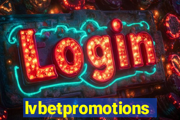 lvbetpromotions