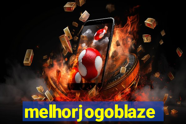 melhorjogoblaze