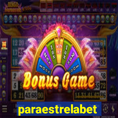 paraestrelabet