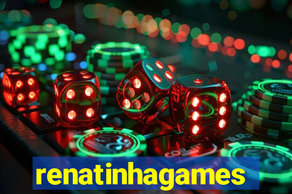 renatinhagames