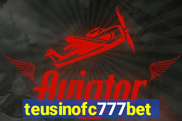 teusinofc777bet.com