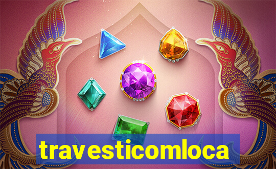 travesticomlocal